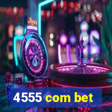 4555 com bet